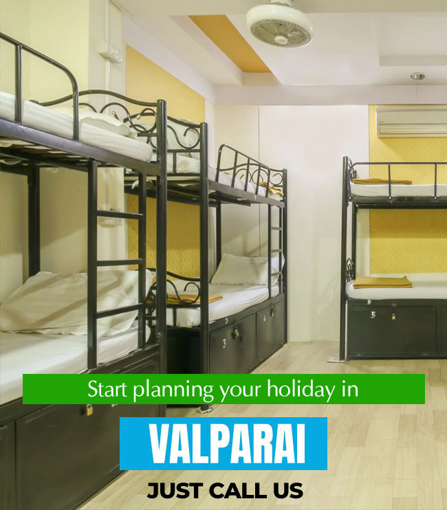 We are the best dormitory booking in Valparai